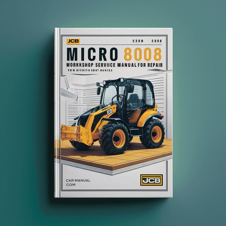 JCB Micro 8008 Excavator Workshop Service Manual for Repair PDF Download
