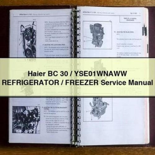 Haier BC 30 / YSE01WNAWW REFRIGERATOR / FREEZER Service Manual PDF Download