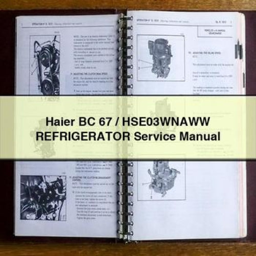 Haier BC 67 / HSE03WNAWW REFRIGERATOR Service Manual PDF Download