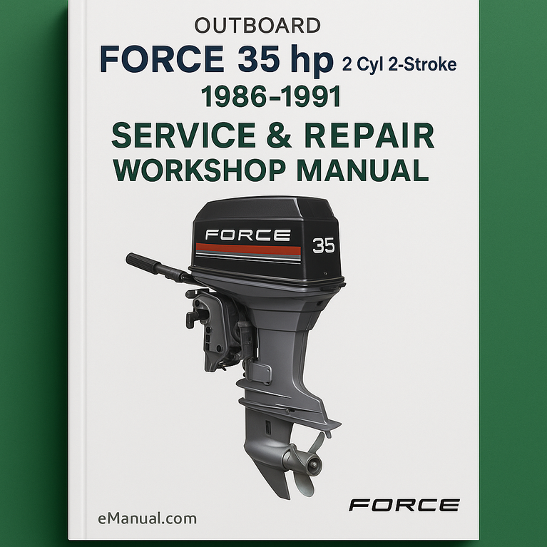 Force Outboard 35 hp 35hp 2 Cyl 2-Stroke 1986-1991 Service Repair Workshop Manual