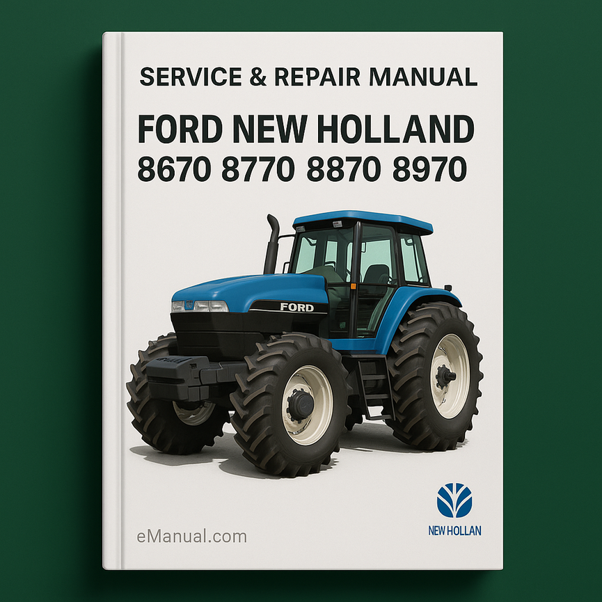 Ford New Holland 8670 8770 8870 8970 Service Repair Manual