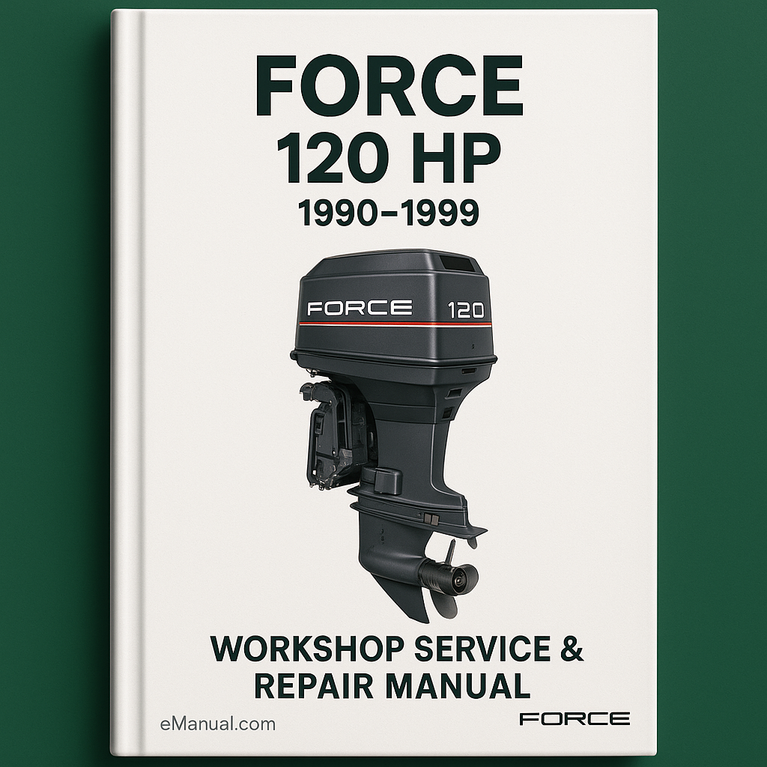 Force 120 HP 1990-1999 Workshop Service Repair Manual