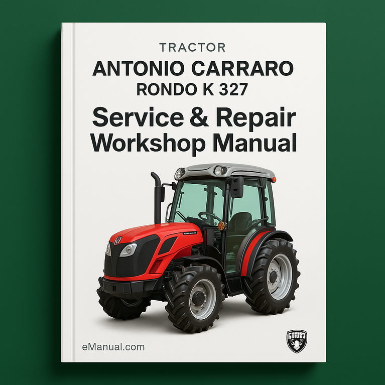 Antonio Carraro Rondo K 327 Service Repair Workshop Manual