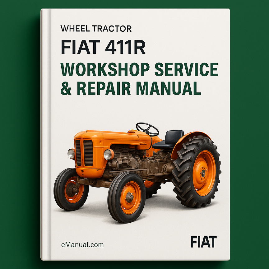 Fiat 411R Wheel Tractor Workshop Service Repair Manual