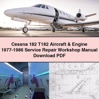 Cessna 182 T182 Aeronave y motor 1977-1986 Manual de taller de reparación de servicio Descargar PDF