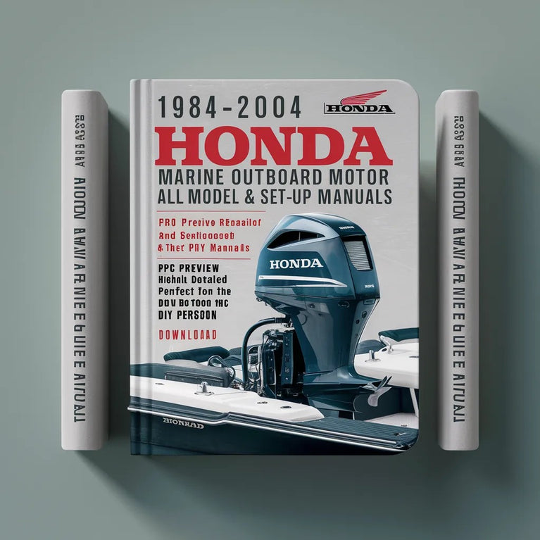 1984-2004 Honda Marine Outboard Motor All Models Service Repair and Set-up Manuals (PDF Preview Highly Detailed FSM Perfect for the DIY person)