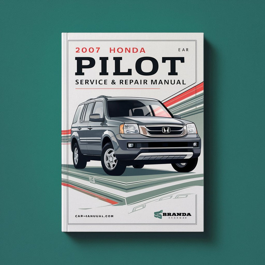 2007 Honda Pilot Service & Repair Manual PDF Download