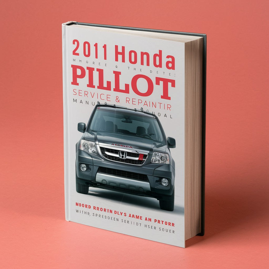 2011 Honda Pilot Service & Repair Manual