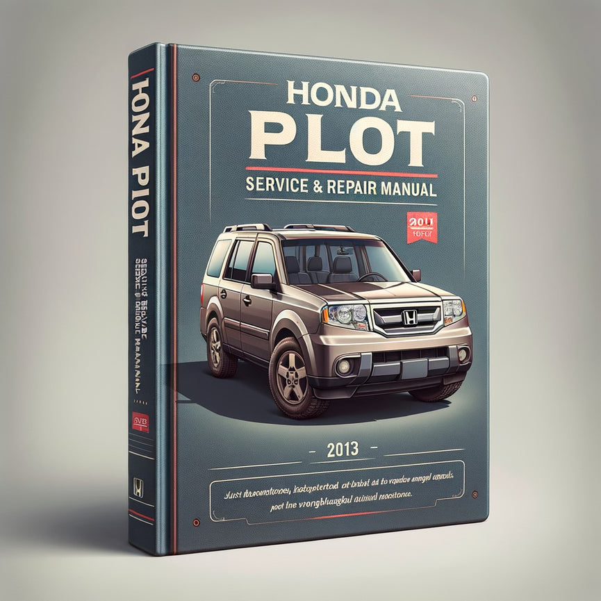 2013 Honda Pilot Service- und Reparaturhandbuch