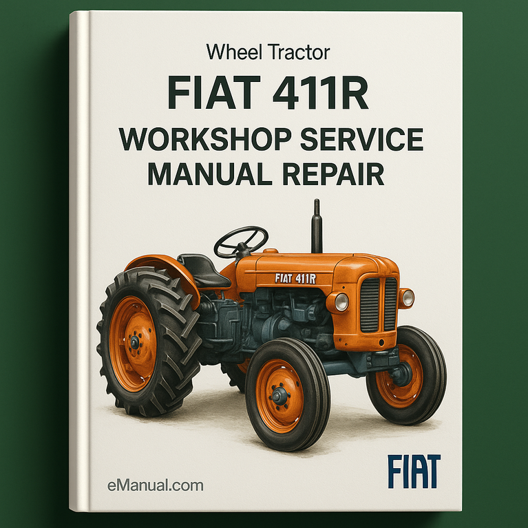 Fiat 411R Wheel Tractor Workshop Service Manual Repair