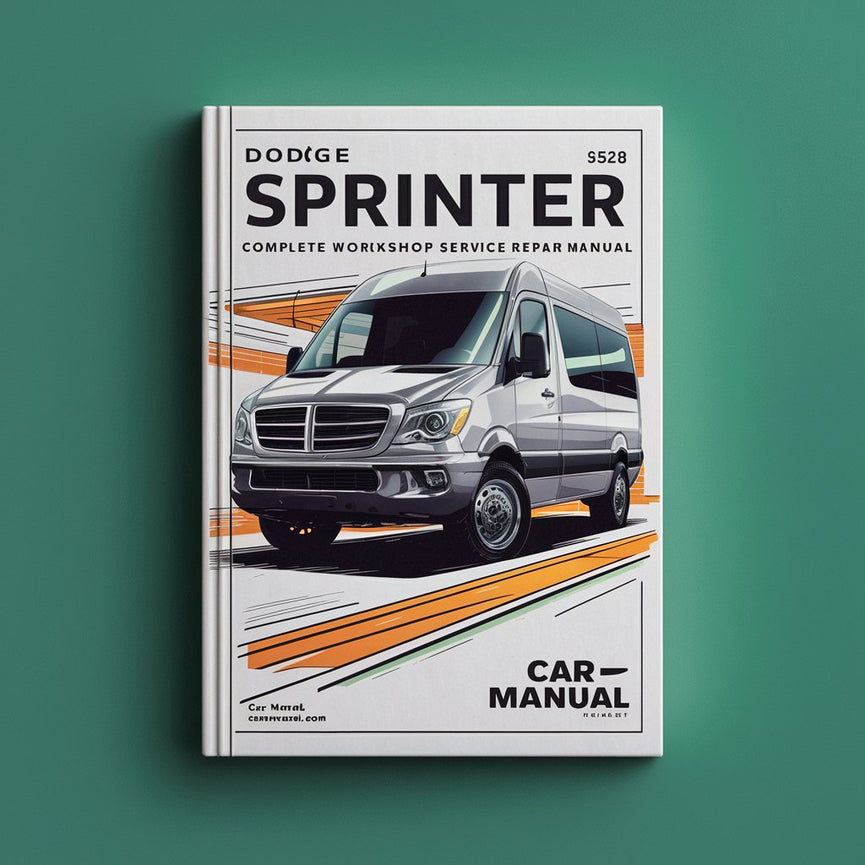 Dodge Sprinter NCV3 Complete Workshop Service Repair Manual