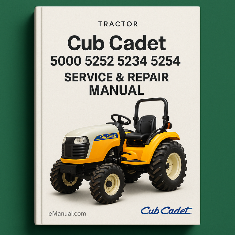 Cub Cadet 5000 5252 5234 5254 Tractor Service Repair Manual