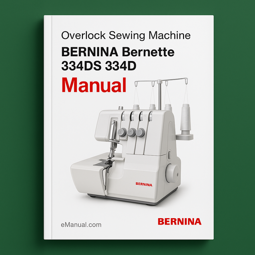 Bernina Bernette 334DS 334D overlock sewing machine Manual