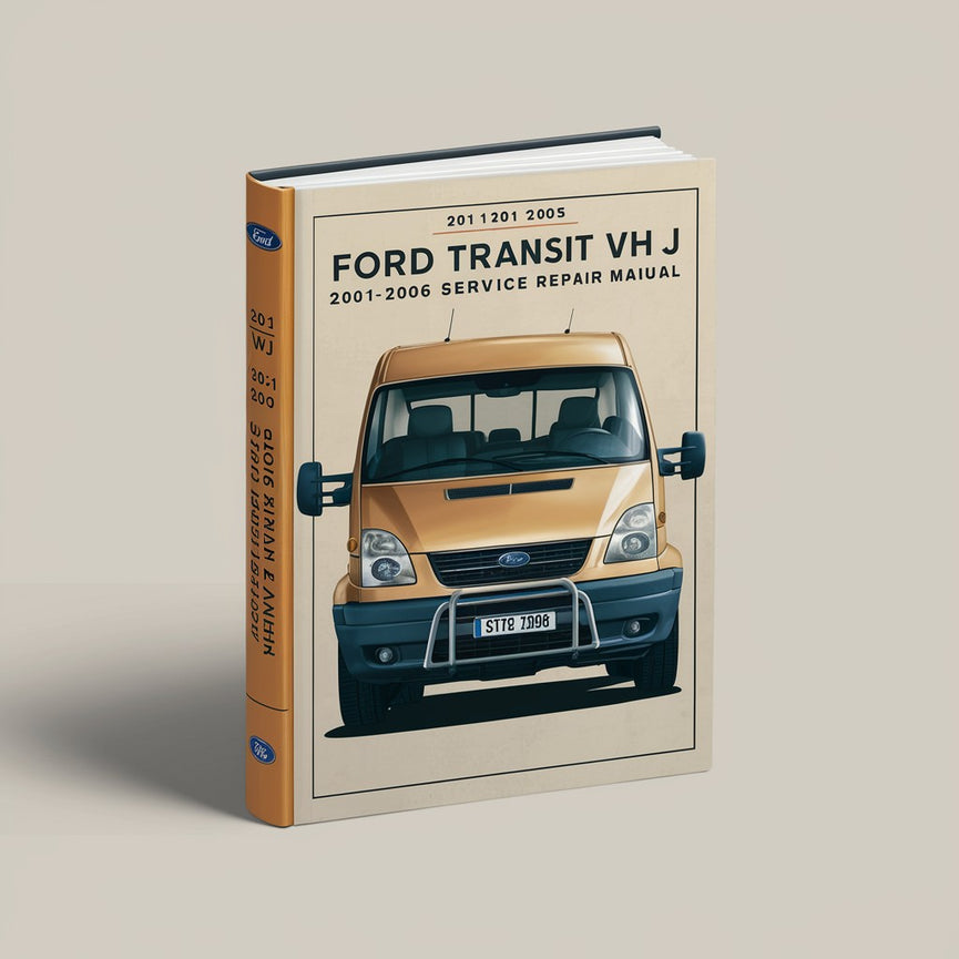 Ford TRANSIT VH VJ 2001-2006 Werkstatt-Service-Reparaturhandbuch