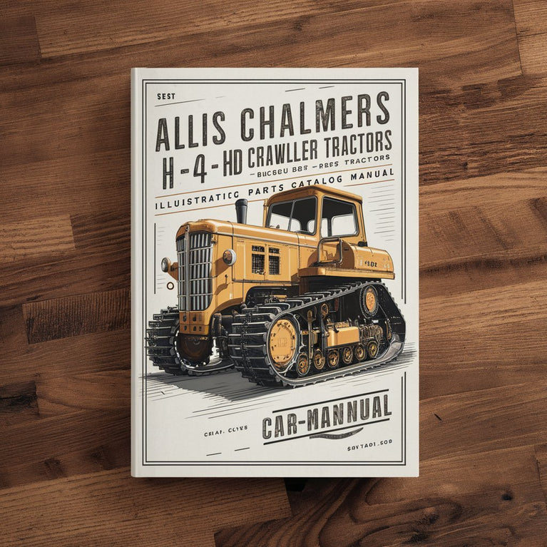 Allis Chalmers H-4 & HD-4 Crawler Tractors Illustrated Parts Catalog Manual-Improved-PDF Download