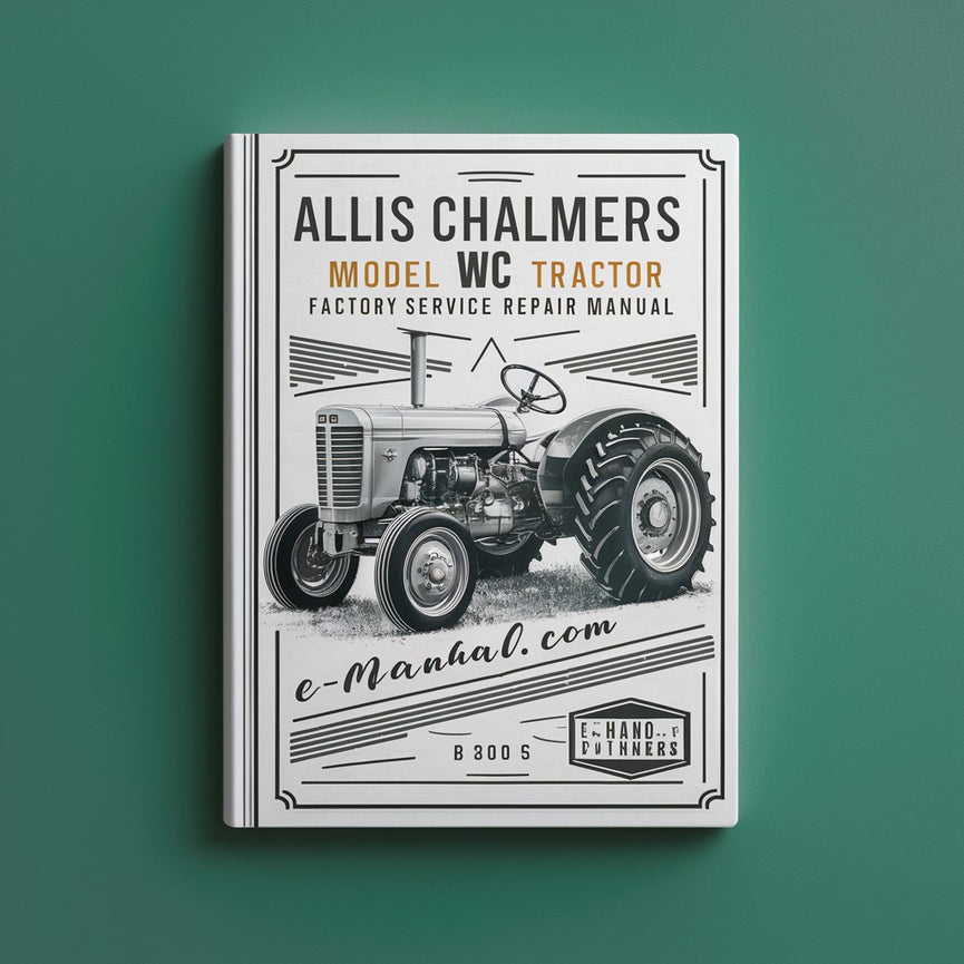 Allis Chalmers Model WC Tractor Factory Service Repair Manual