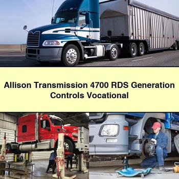 Allison Transmission 4700 RDS Generation Controls Vocational