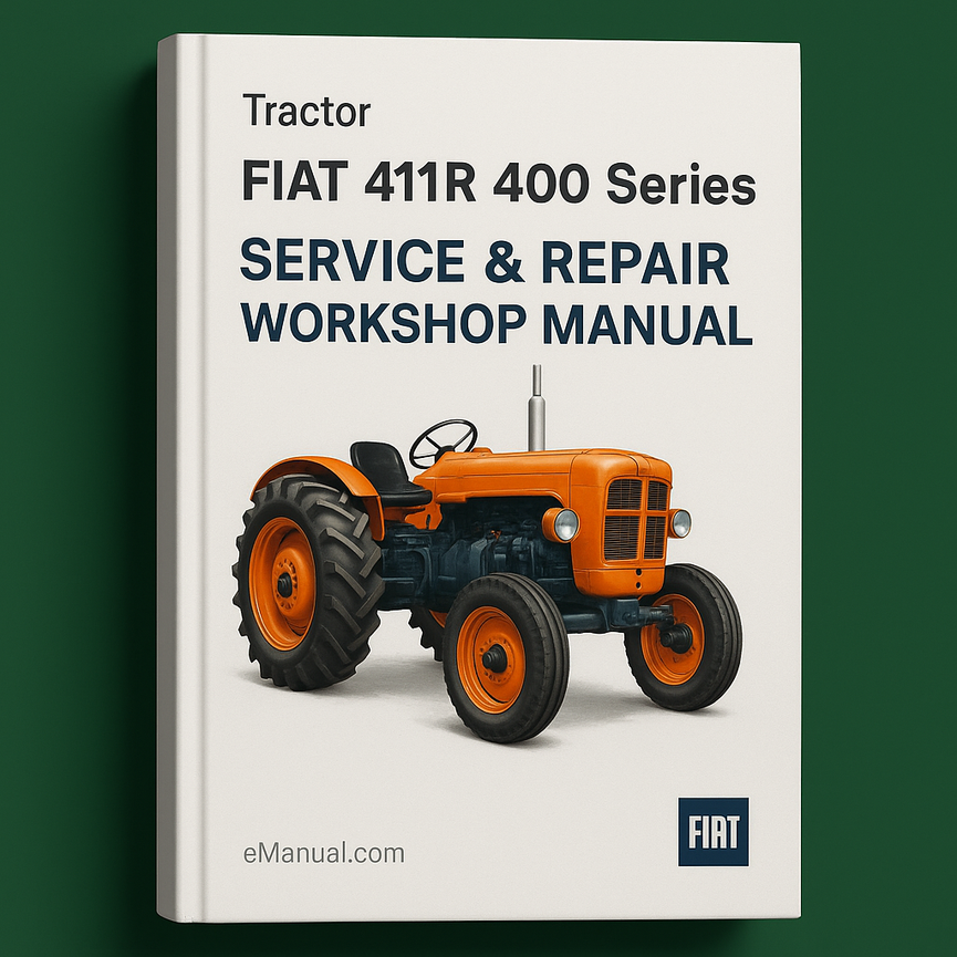 Fiat 411R 400 Series Tractor Service Repair Workshop Manual