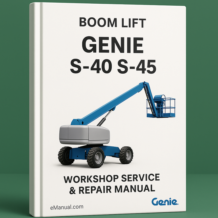 GENIE S-40 S-45 S40-45 Boom Lift Workshop Service Repair Manual