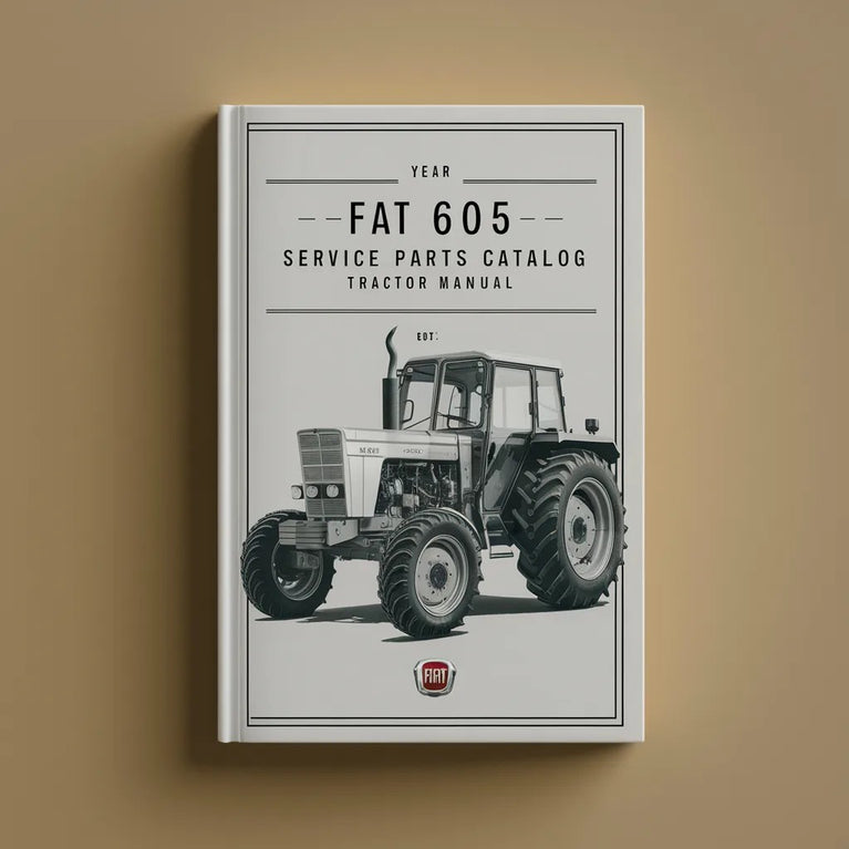 Fiat 605C Service Parts Catalog Tractor Manual