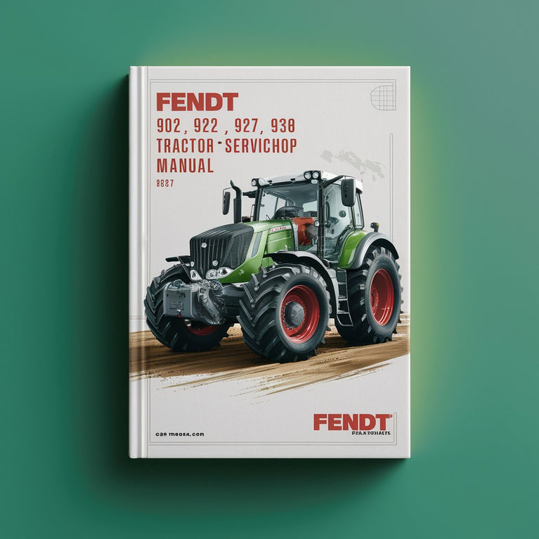 Fendt 900 922 924 927 930 933 936 tractor Service Workshop Manual