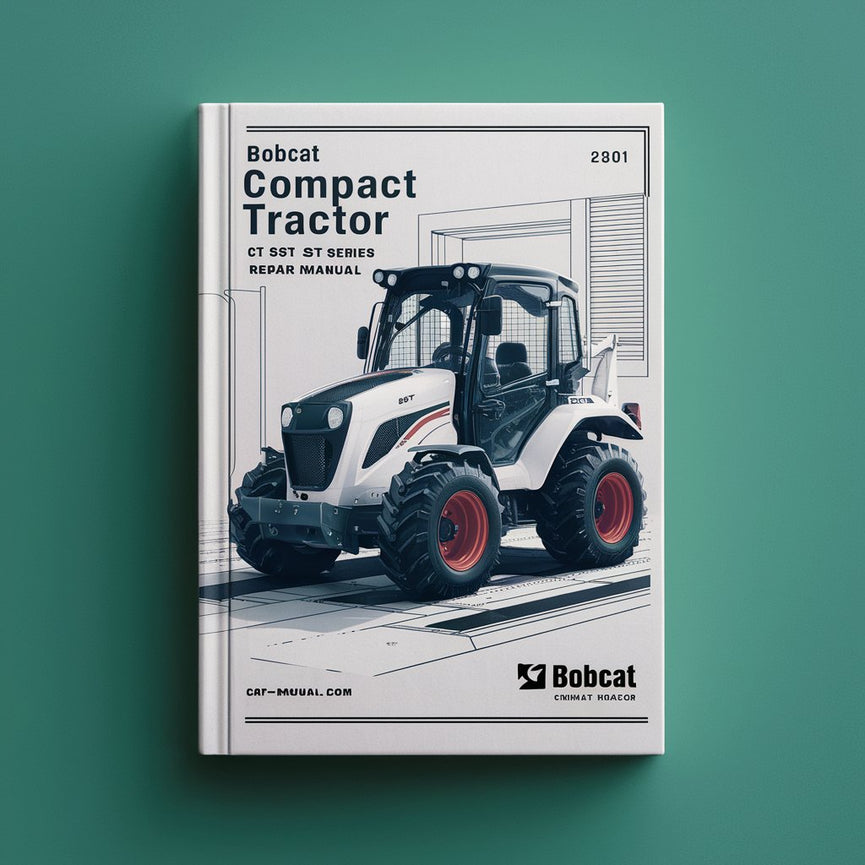 Bobcat Compact Tractor CT 440 HST SST Series Service Repair Manual