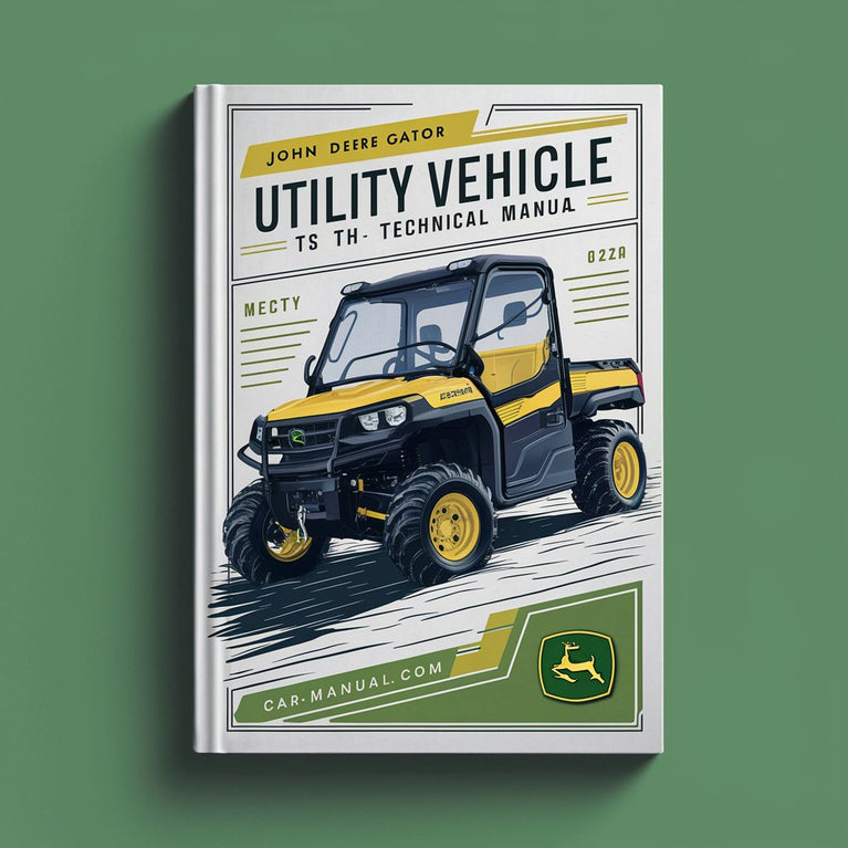 John Deere Gator Utility Vehicle TS TH 6x4 Technical Manual