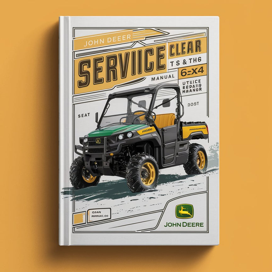 John Deere Service Gator TS & TH 6x4 Manual Utility Vehicle Service Repair Manual Workshop Book