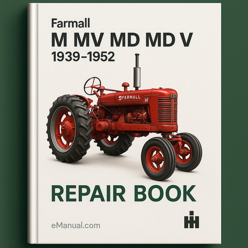 Farmall M MV MD MDV 1939-1952 GSS-5033 Repair Book Service Manual 1940 1941 1942 1944 1945 1946 1947 1948 1949 1950 1951