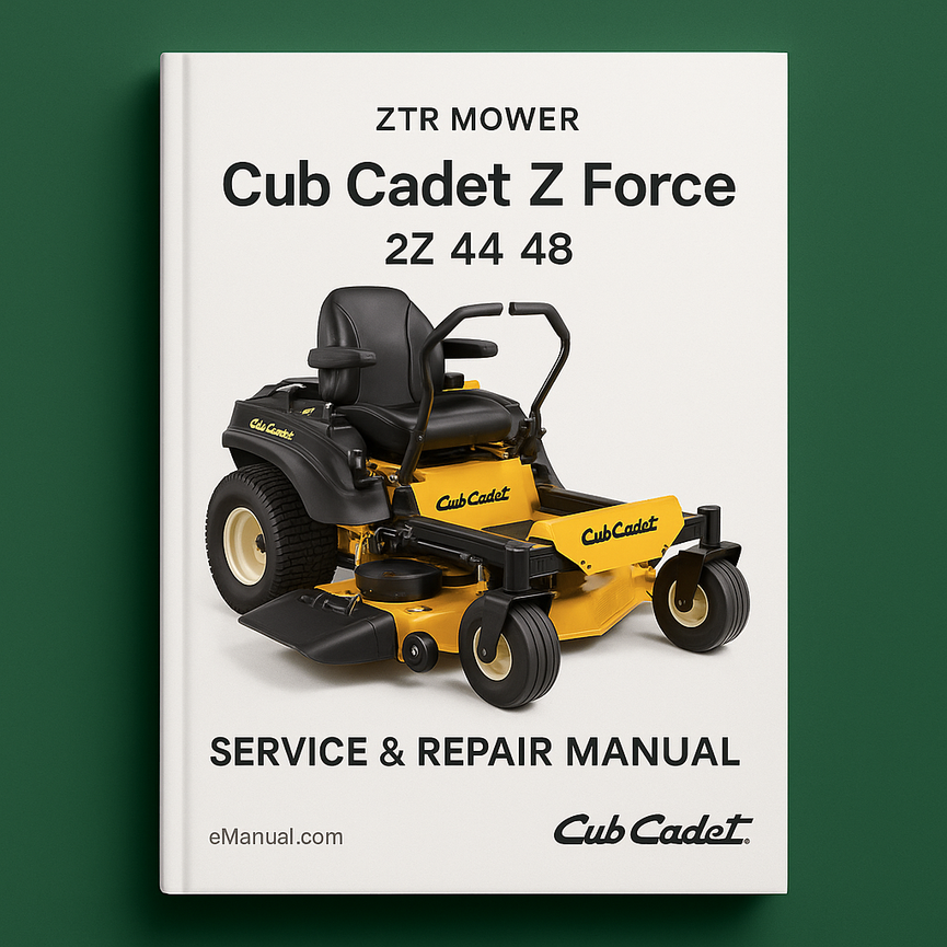 Cub Cadet Z Force ZTR Mower 42 44 48 Service Repair Manual