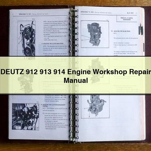 DEUTZ 912 913 914 Engine Workshop Repair Manual