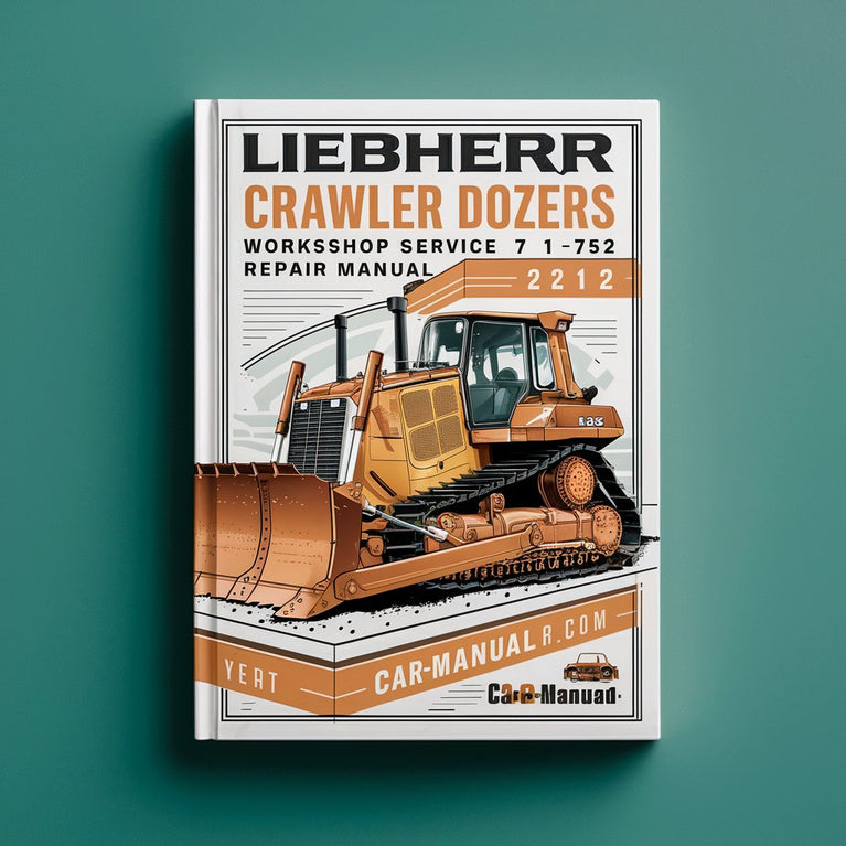 LIEBHERR Crawler DOZERS PR 712 752 Workshop Service Repair Manual