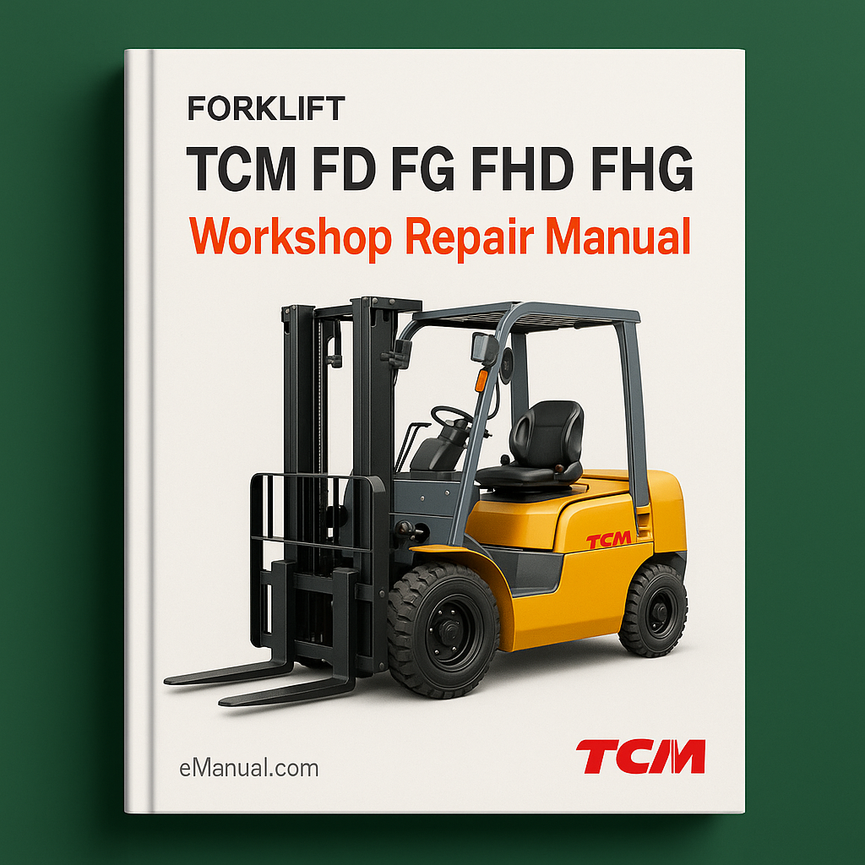 Manual de reparación de taller de carretilla elevadora TCM FD FG FHD FHG