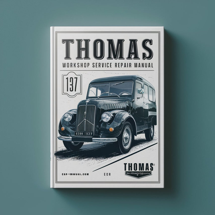 Thomas 137 Workshop Service Repair Manual