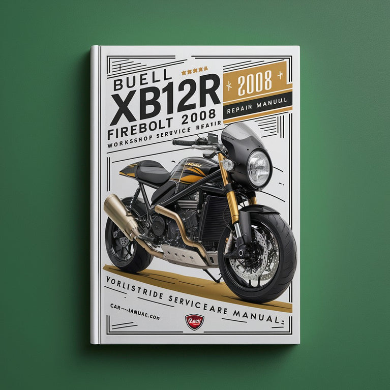 Buell XB12R Firebolt 2008 Workshop Service Repair Manual