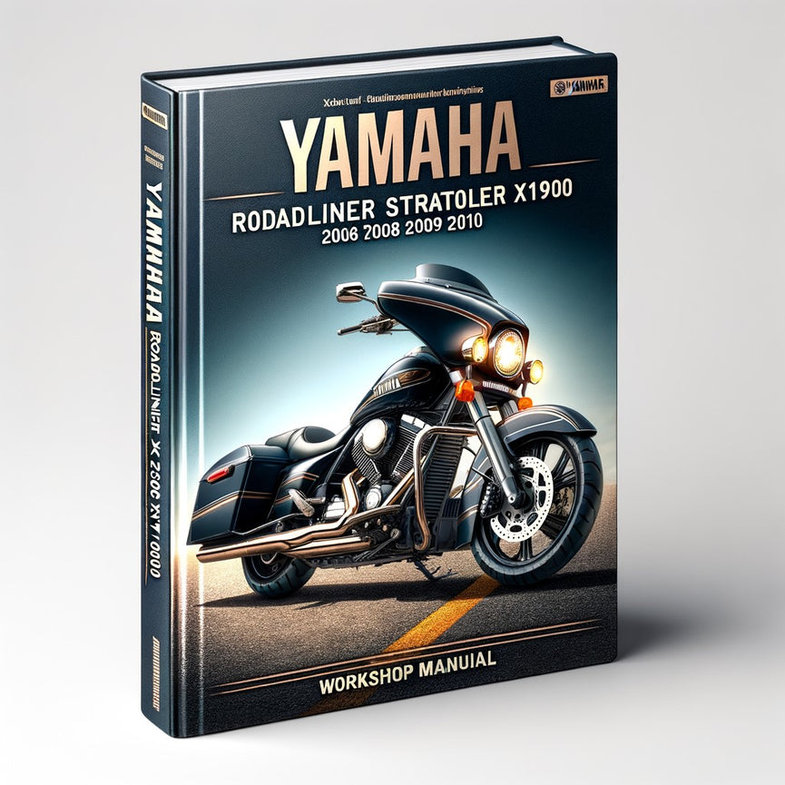 Yamaha Roadliner Stratoliner XV1900 2006 2007 2008 2009 2010 Workshop Manual