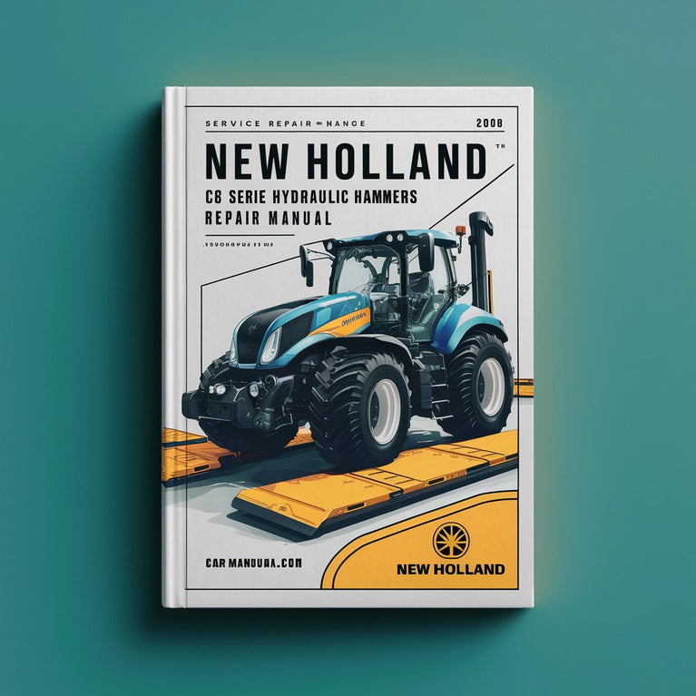 New Holland CB SERIE HYDRAULIC HAMMERS Service Repair Manual