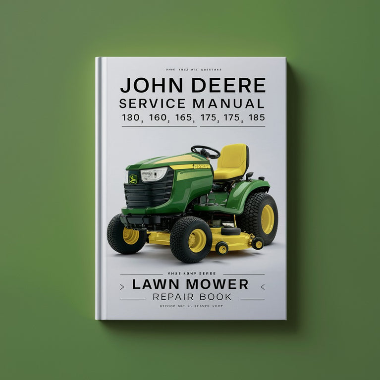 John Deere Service Manual 130 160 165 170 175 180 185 Lawn Mower Repair Book