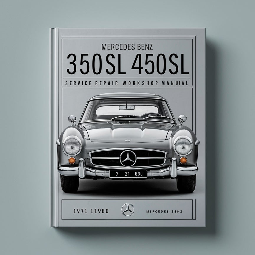 Mercedes Benz 350SL 450SL 1971-1980 Service Repair Workshop Manual