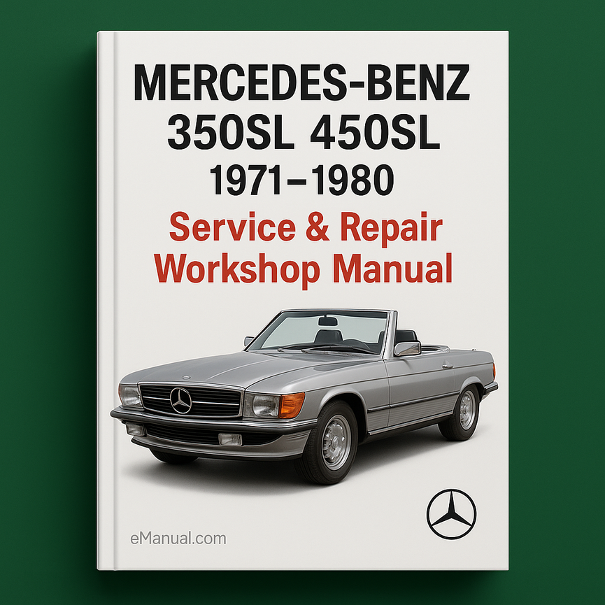 Mercedes Benz 350SL 450SL 1971-1980 Service Repair Workshop Manual Pdf