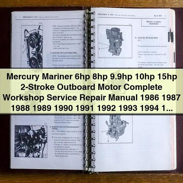 Mercury Mariner 6hp 8hp 9.9hp 10hp 15hp 2-Stroke Outboard Motor Complete Workshop Service Repair Manual 1986-2003