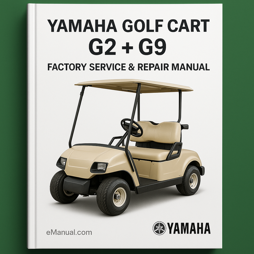 Yamaha Golf Cart G2 + G9 Factory Service Repair Manual