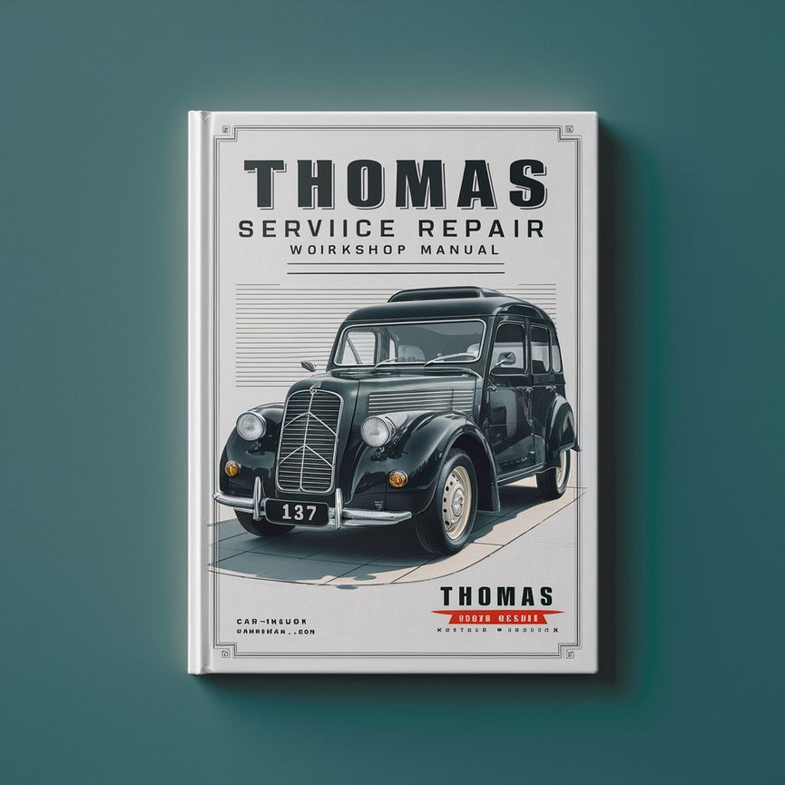 Thomas 137 Service Repair Workshop Manual