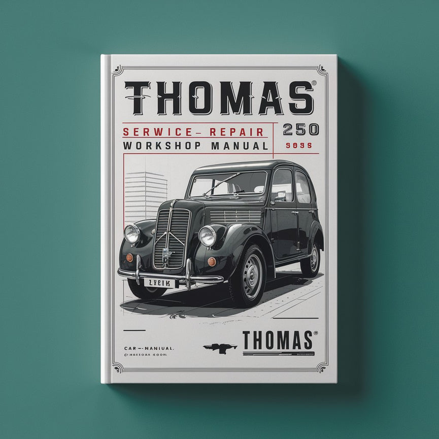 Thomas 250 Service Repair Workshop Manual