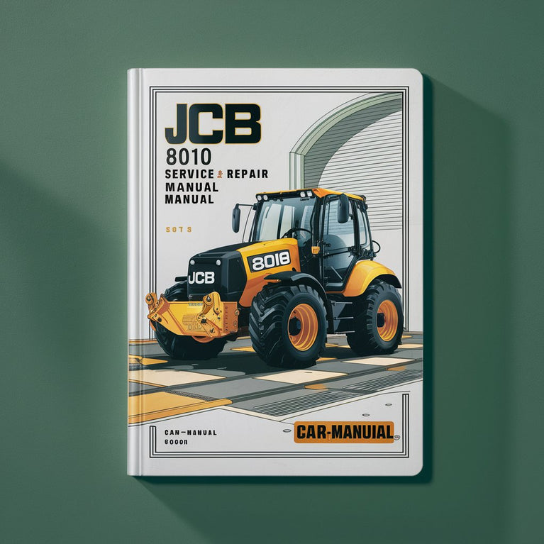 JCB 8010 Excavator Service Repair Manual PDF Download