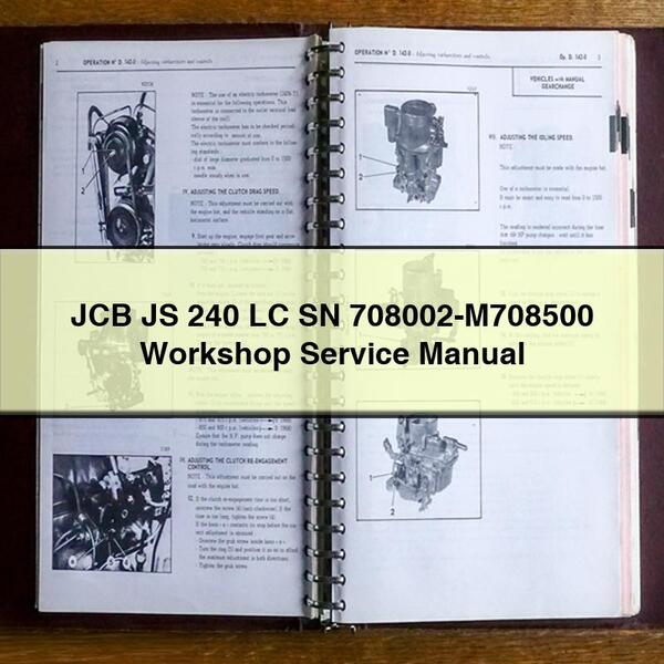 JCB JS 240 LC SN 708002-M708500 Workshop Service Repair Manual