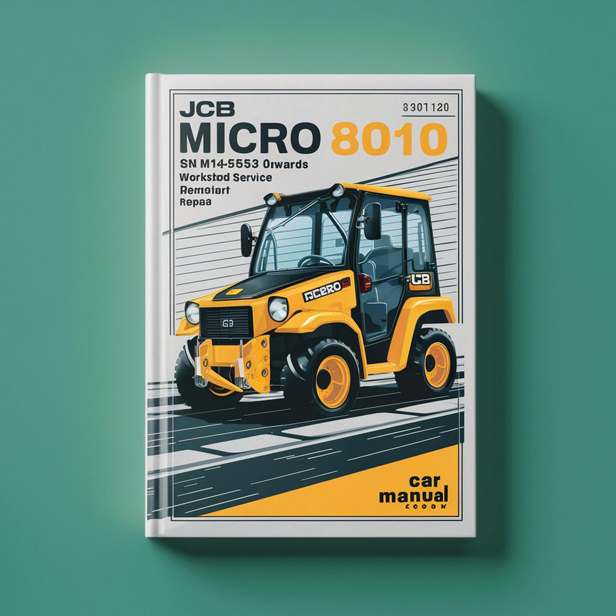 JCB Micro 8010 SN M1149553 Onwards Workshop Service Repair Manual PDF Download