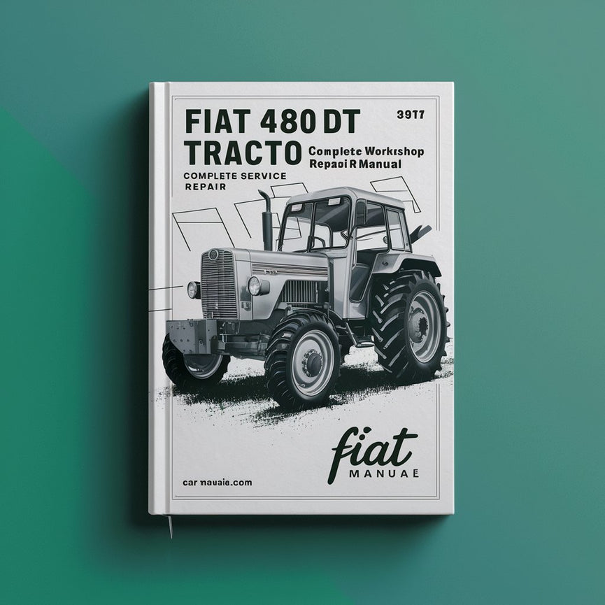 Fiat 480 480DT Tractor Complete Workshop Service Repair Manual