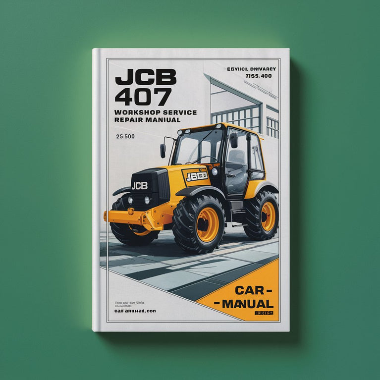 JCB 407 B 755000 Onwards Workshop Service Repair Manual