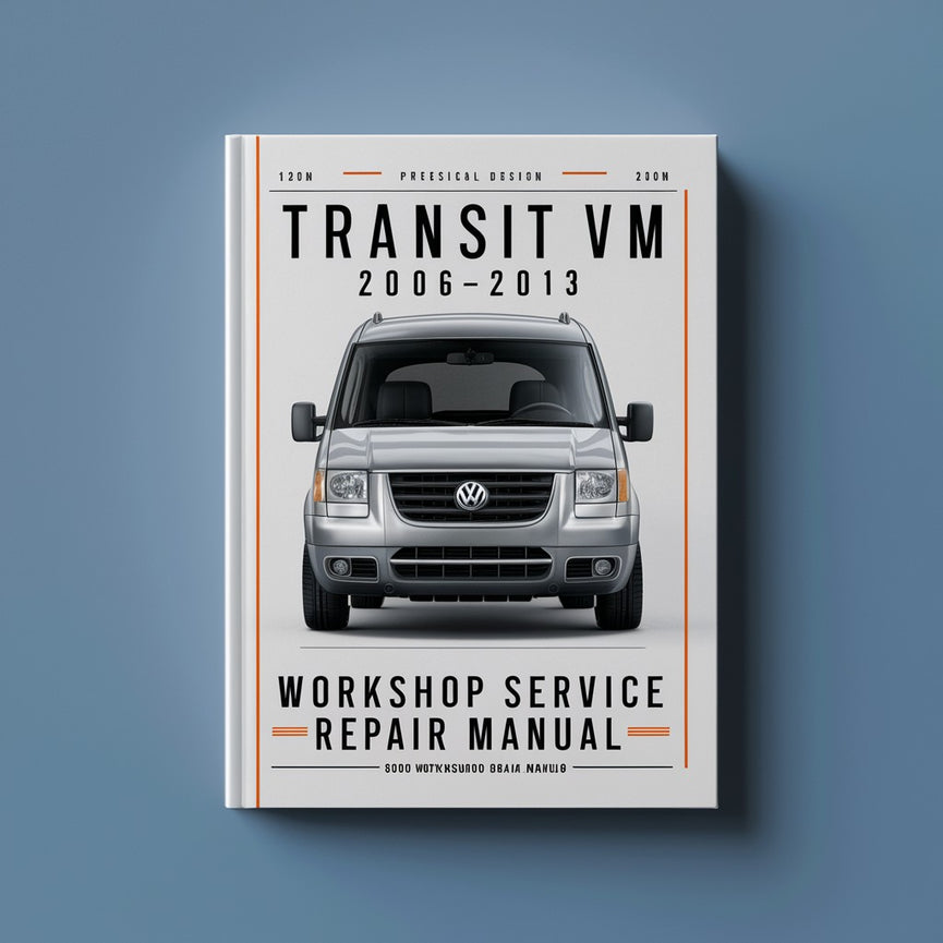 TRANSIT VM 2006-2013 Workshop Service Repair Manual